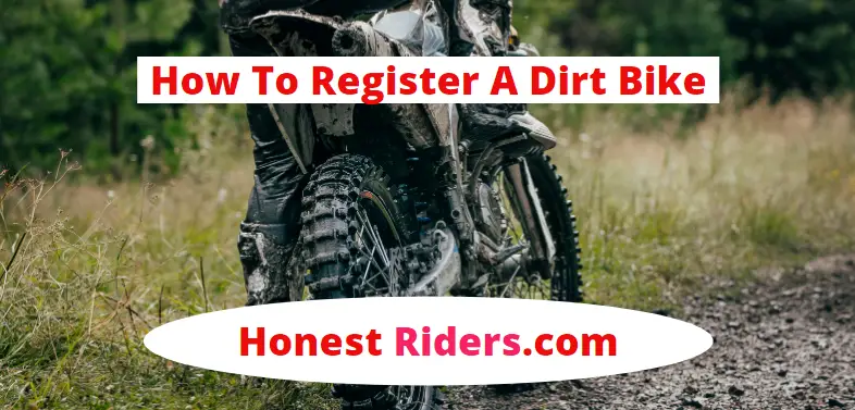 how to register a dirt bike