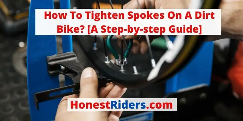 how to tighten spokes on a dirt bike